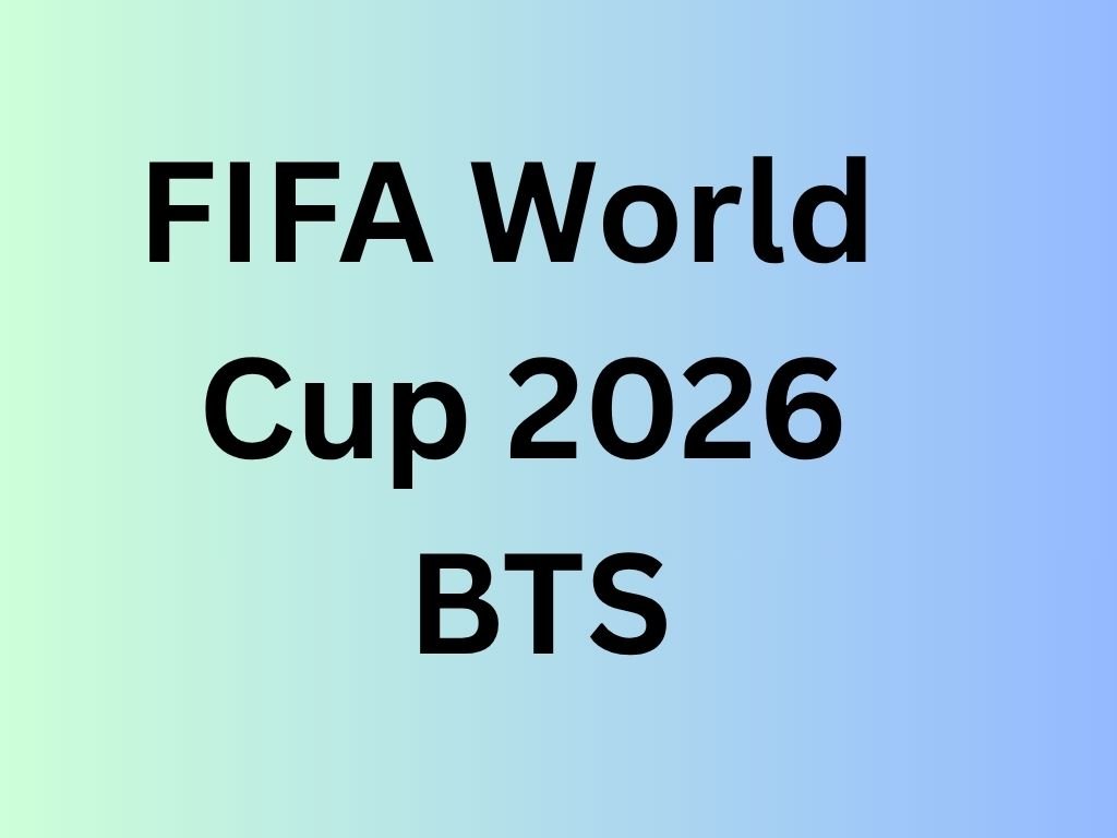 FIFA World Cup 2026 BTS