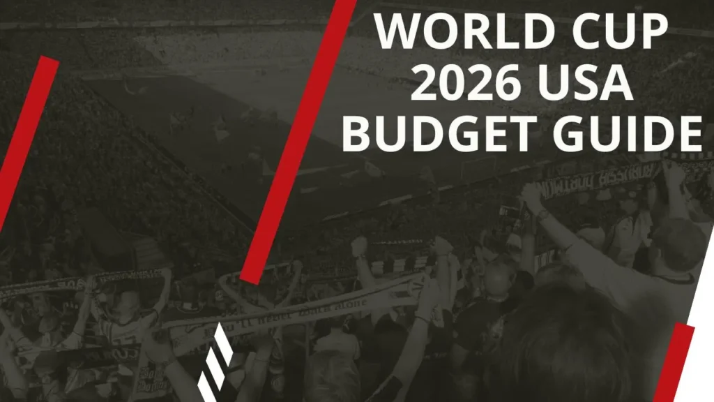 World Cup 2026 USA Budget Guide