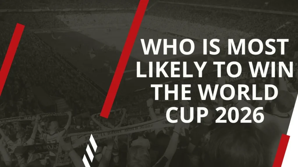 who is most likely to win the world cup