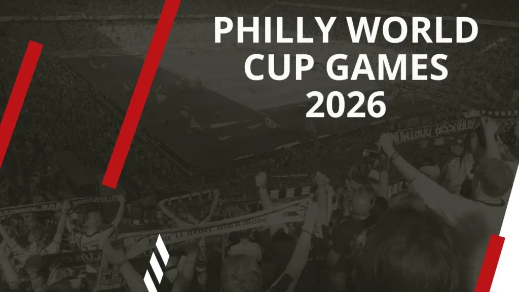 Philly World Cup Games 2026